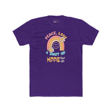 Peace Love and Shut Up Retro T-Shirt Hippie Town USA Satirical Tee