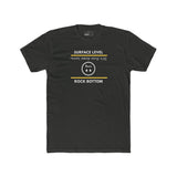 Rock Bottom Graphic Tee | Upside Down Surface Level Satire T-Shirt