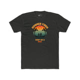Summer Vibes Don't Be A Dick T-Shirt Retro 70s Sunset Funny Sarcastic Beach Tee