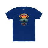 Summer Vibes Don't Be A Dick T-Shirt Retro 70s Sunset Funny Sarcastic Beach Tee