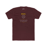 Shhh I Don't Wear Pants On Video Calls Funny Graphic T-Shirt | Guilty Kick Confessions Collection