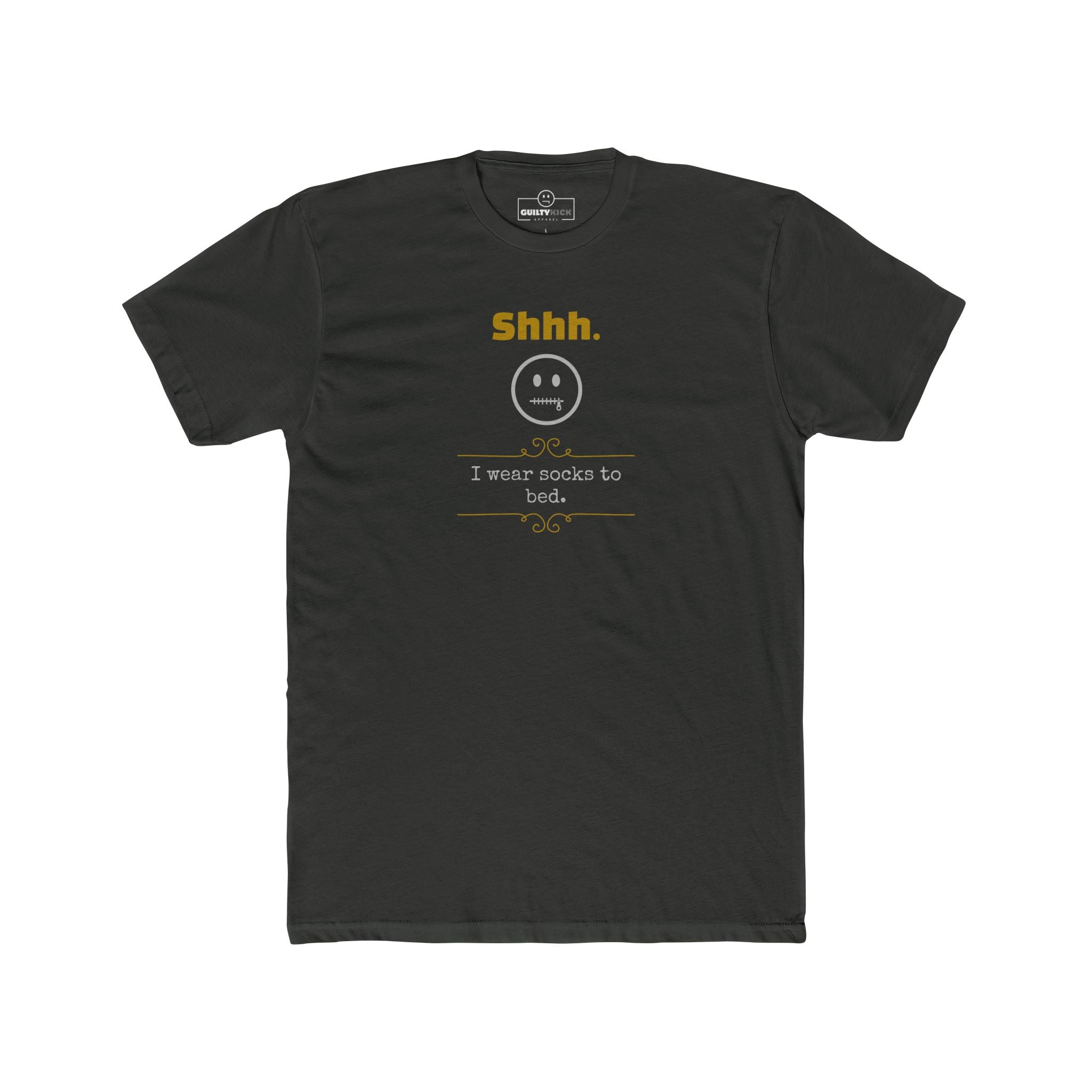 Shhh I Wear Socks To Bed Funny Graphic T-Shirt Guilty Kick Confessions Collection