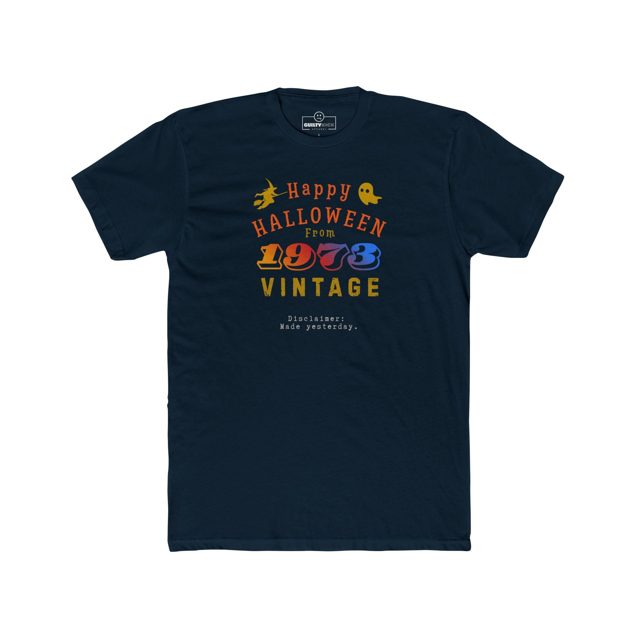 Happy Halloween From 1973 Vintage T-Shirt | Retro 70s Groovy Parody Graphic Tee, Funny Sarcastic Made Yesterday Disclaimer Spooky Shirt