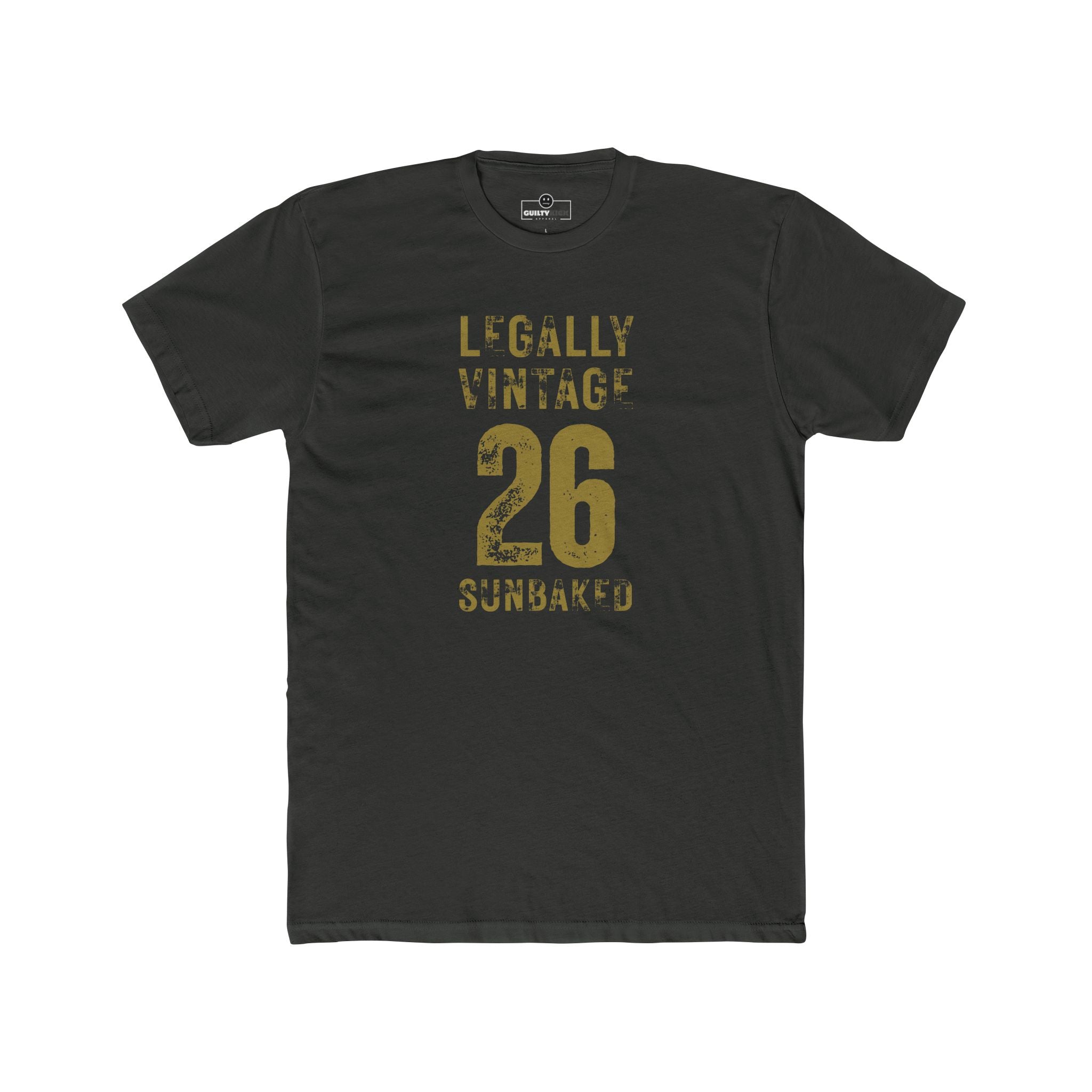 Legally Vintage 26 T-Shirt Funny current yet retro tee