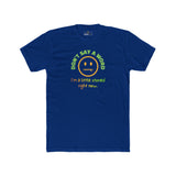Don't Say A Word I'm A Little Stoned Right Now T-Shirt Funny Sarcastic Weed Humor Tee