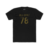 Old Shirt 78 Vintage Graphic T-Shirt Sarcastic Retro Sports Number Tee