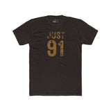 Just 91 Vintage Graphic T-Shirt Funny 1991 Birth Year Retro Tee