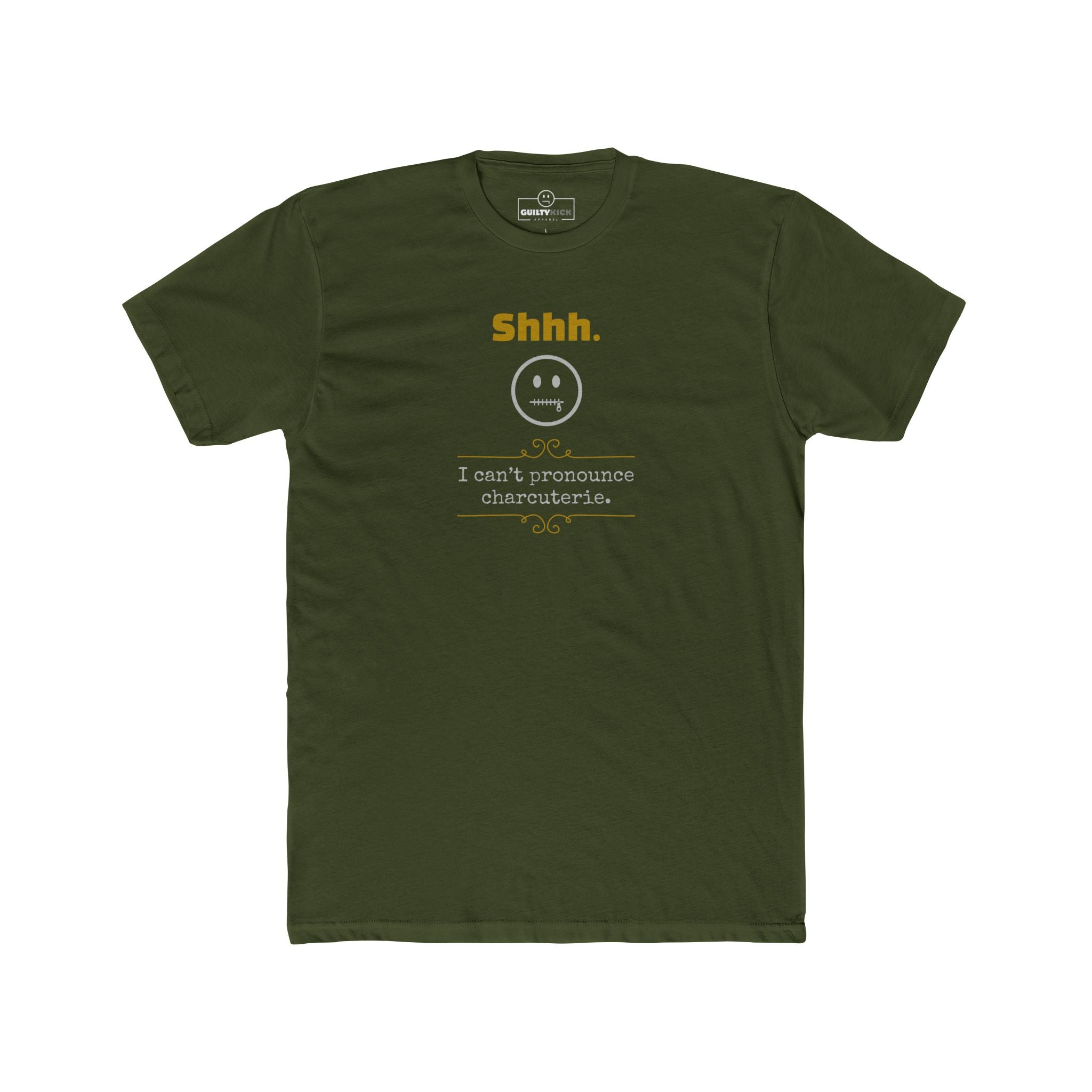 Shhh I Can't Pronounce Charcuterie Funny Graphic T-Shirt | Guilty Kick Confessions Collection