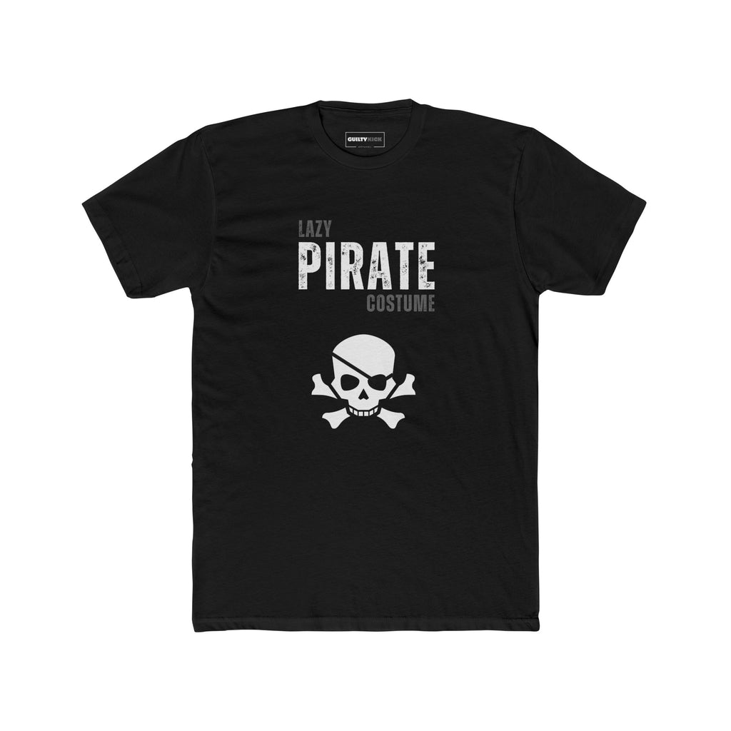 Pirate Tee - Lazy Pirate Halloween Costume Unisex
