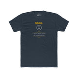 Shhh I Don't Wear Pants On Video Calls Funny Graphic T-Shirt | Guilty Kick Confessions Collection