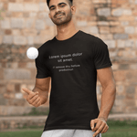 Anti - Design Lorem Ipsum Placeholder Text Graphic Tee - Guilty Kick Apparel