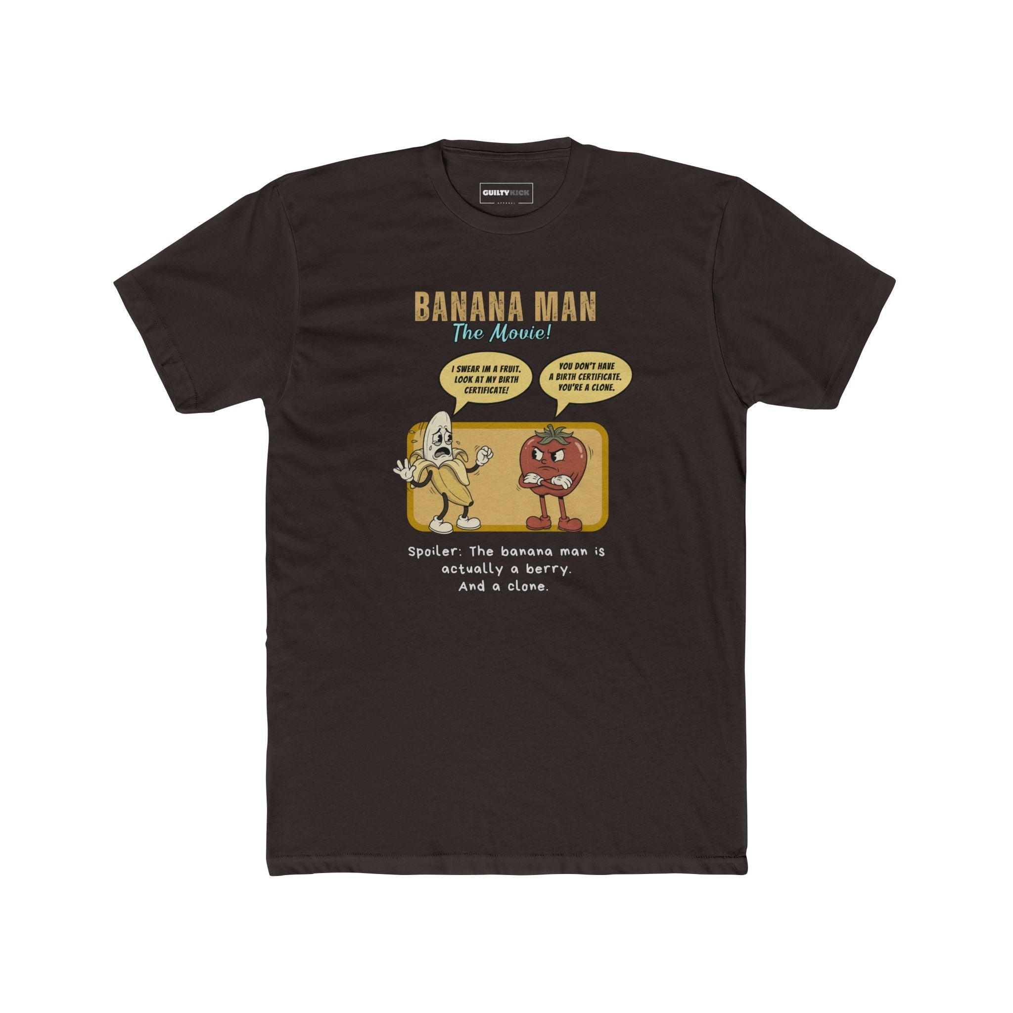 Banana Man The Movie Parody T-Shirt, Funny Banana is a Berry Clone Joke Shirt - Guilty Kick Apparel