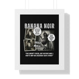 Banana Noir: The Berry Bad Noir Detective Poster - Guilty Kick Apparel