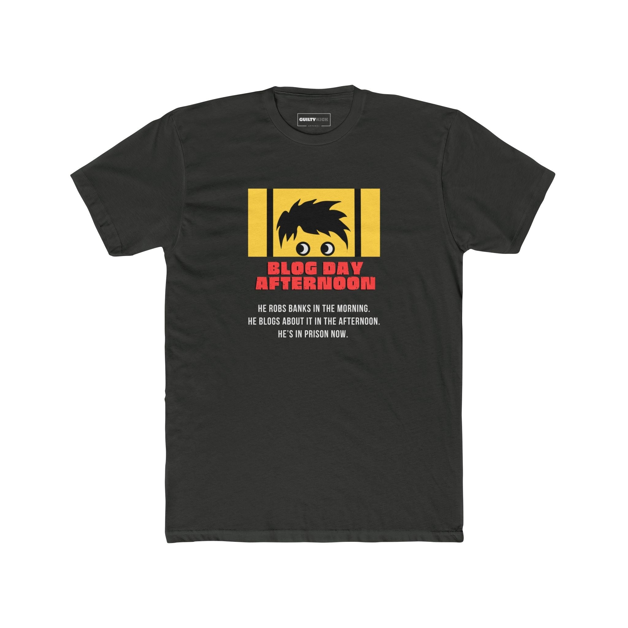 Blog Day Afternoon, Funny Satirical Movie Parody T-Shirt - Guilty Kick Apparel