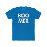 Boomer: You are Too Sensitive T-Shirt Generational Irony Satire Tee - Guilty Kick Apparel