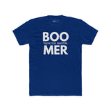 Boomer: You are Too Sensitive T-Shirt Generational Irony Satire Tee - Guilty Kick Apparel