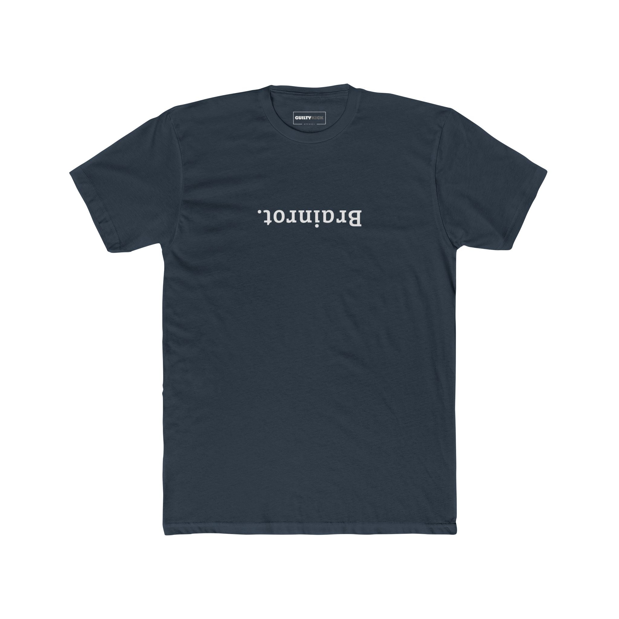 Brainrot. Upside Down Minimalist Text T-Shirt - Guilty Kick Apparel