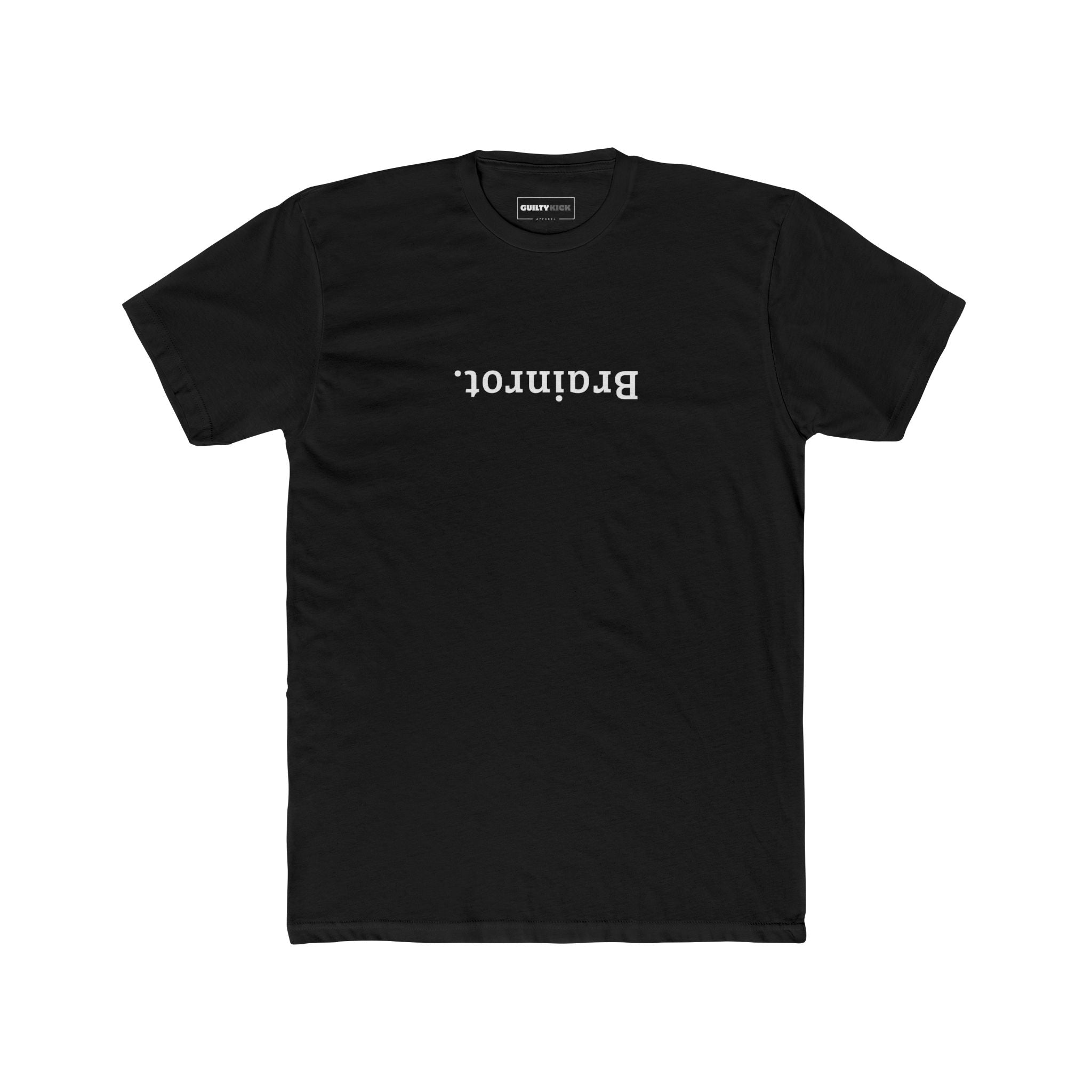 Brainrot. Upside Down Minimalist Text T-Shirt - Guilty Kick Apparel