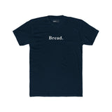 Bread. Minimalist Literal Absurdist Graphic T-Shirt - Guilty Kick Apparel
