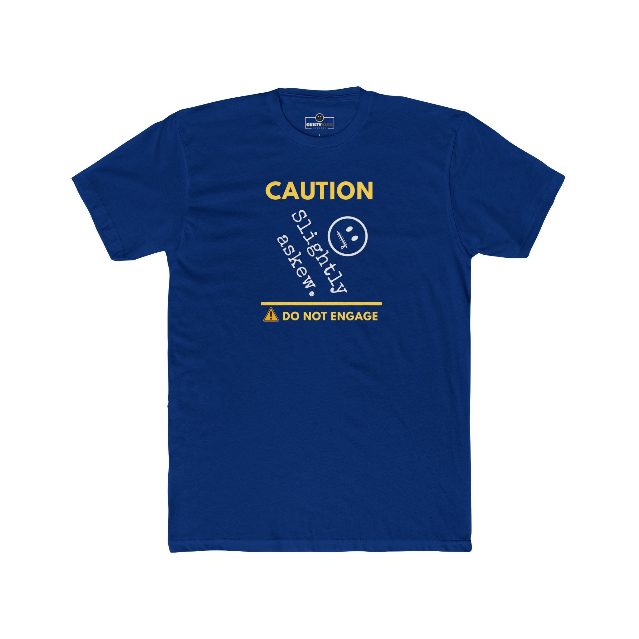 Caution Slightly Askew Tee | Do Not Engage Satirical Graphic T-Shirt - Guilty Kick Apparel
