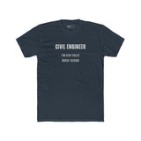 Civil Engineer Pun Tee Shirt - Guilty Kick Apparel