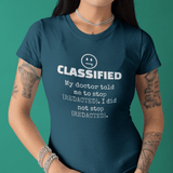 Classified Redacted Doctor Advice Tee Absurdist Overthinker Zipper Smile Graphic T-Shirt - Guilty Kick Apparel
