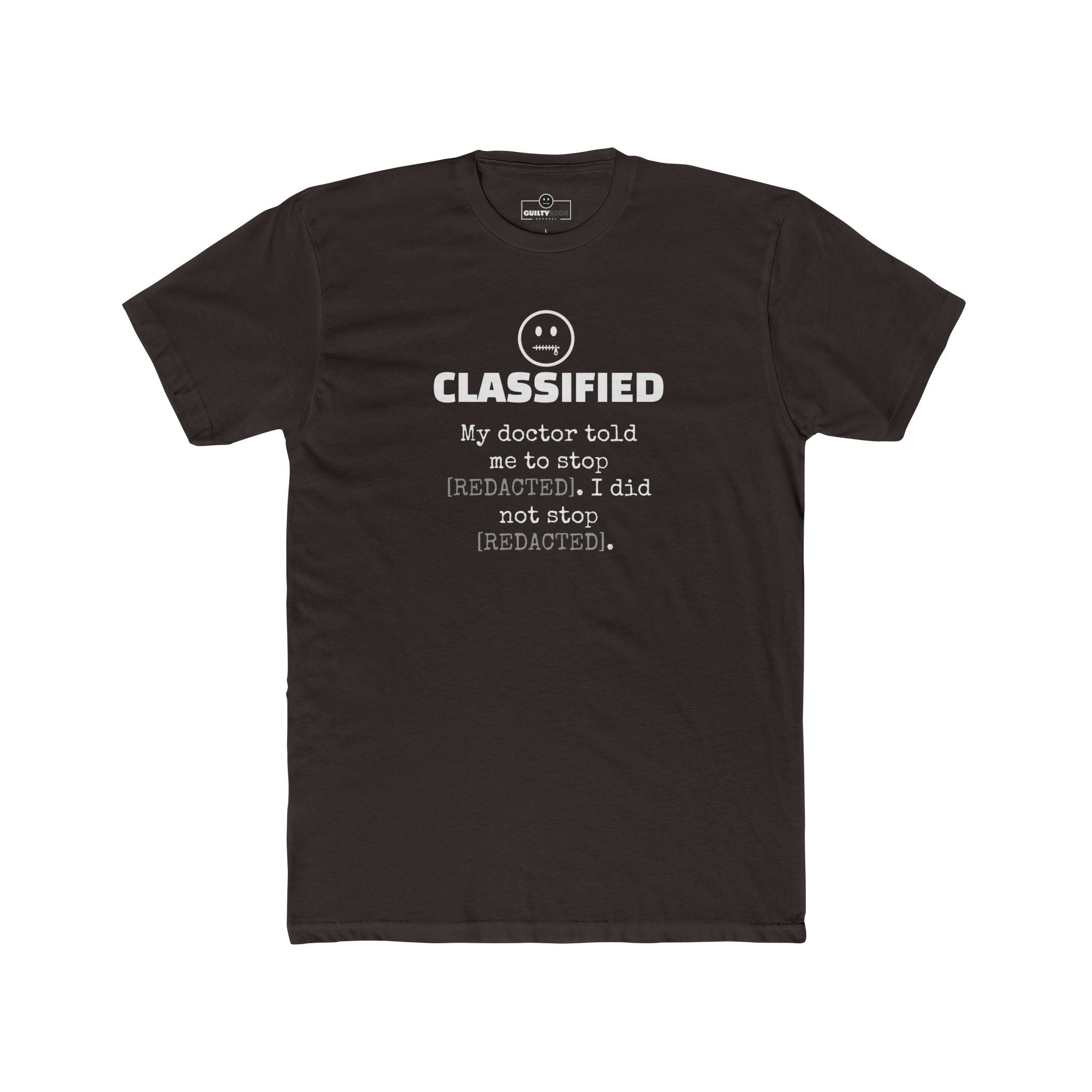 Classified Redacted Doctor Advice Tee Absurdist Overthinker Zipper Smile Graphic T-Shirt - Guilty Kick Apparel