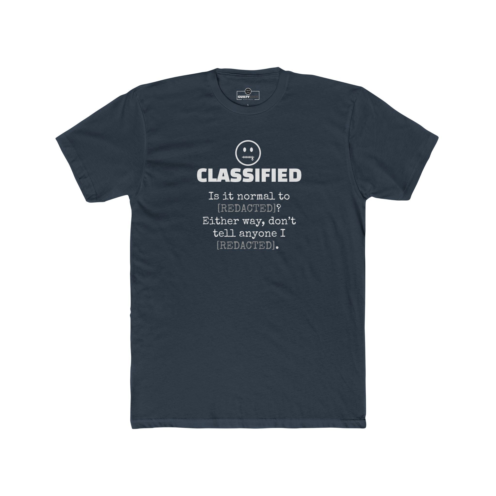 Classified Redacted Questions Tee Absurdist Overthinker Zipper Smile Graphic T-Shirt - Guilty Kick Apparel