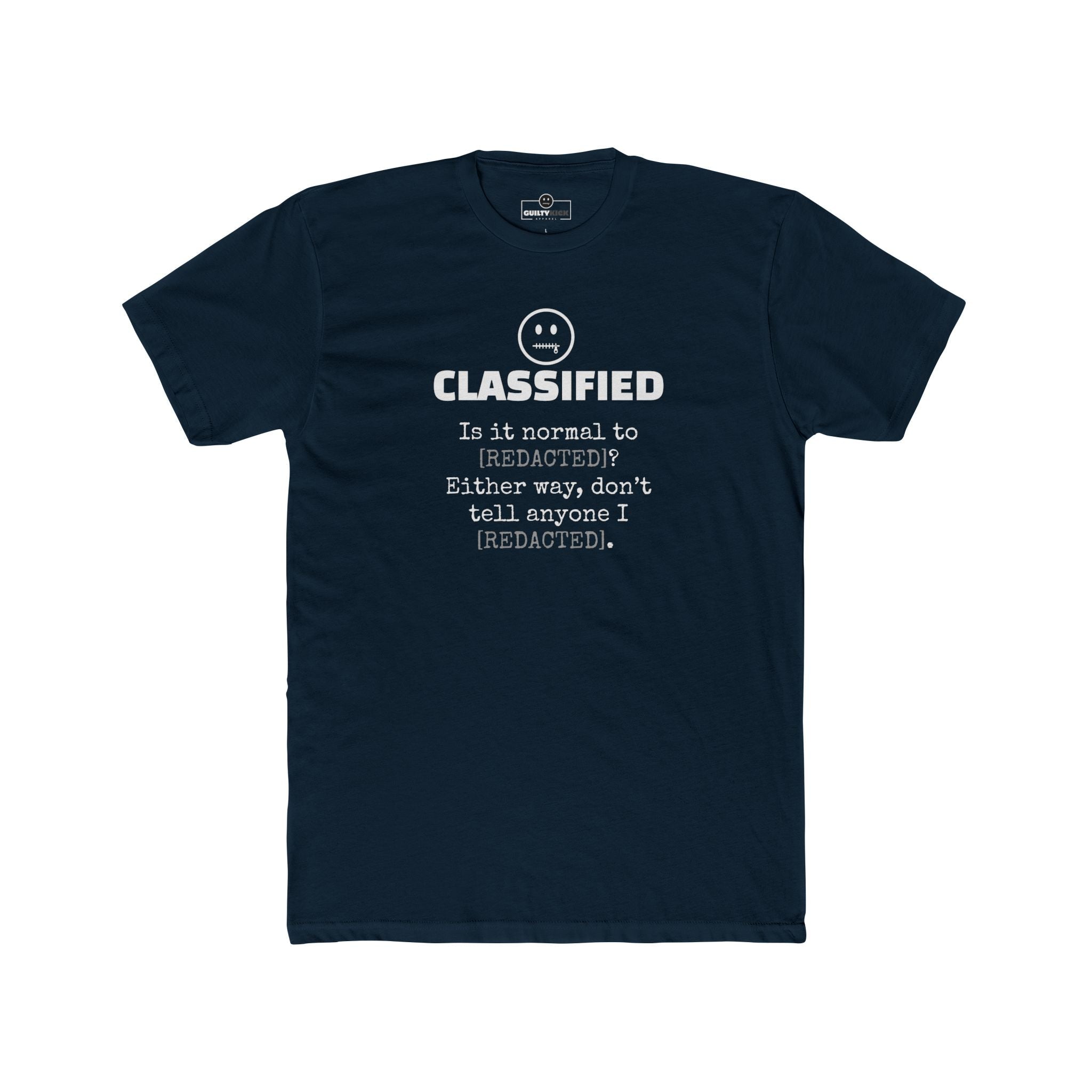 Classified Redacted Questions Tee Absurdist Overthinker Zipper Smile Graphic T-Shirt - Guilty Kick Apparel