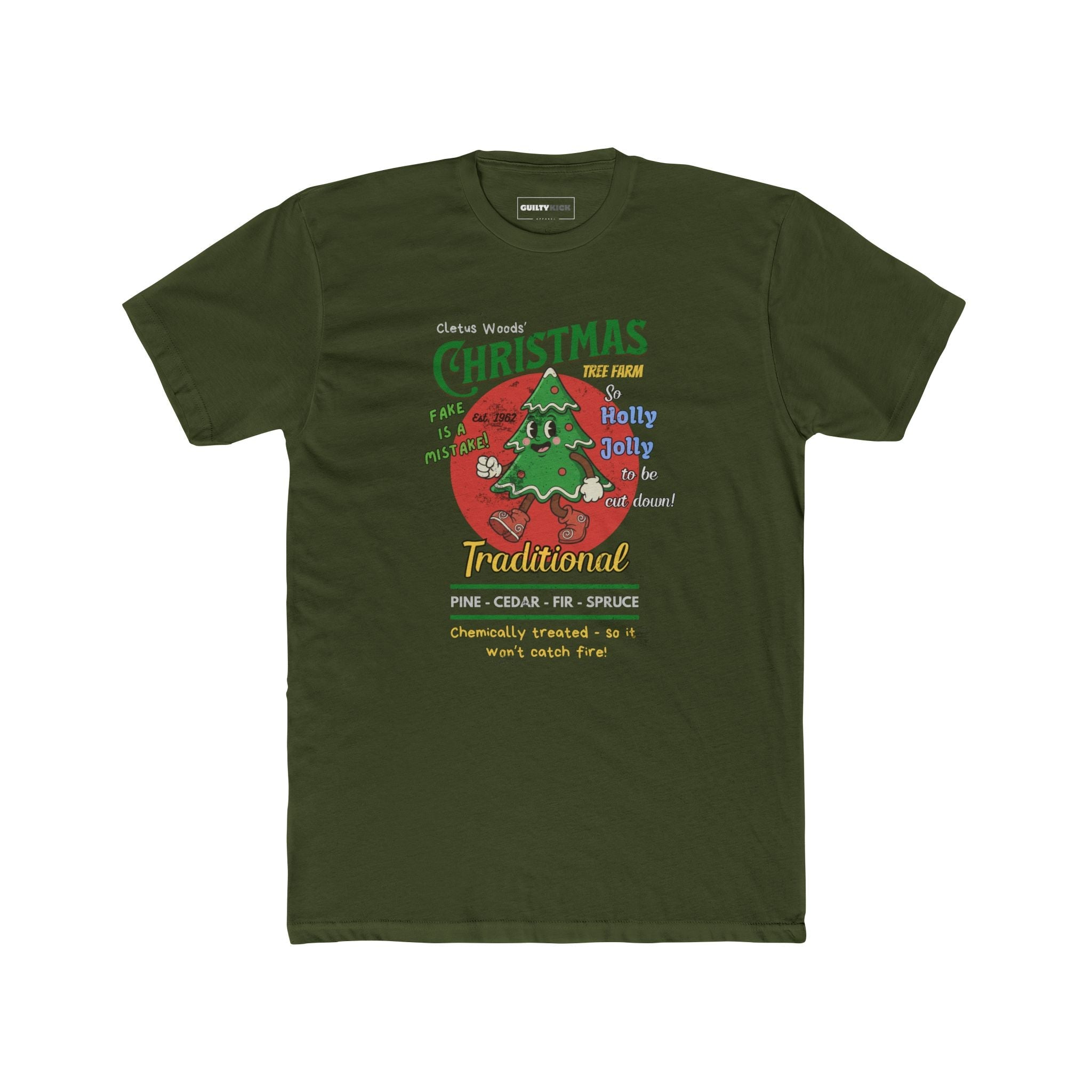 Cletus Woods' Chemically Treated "Traditional" Christmas Tree Farm Tee - Guilty Kick Apparel