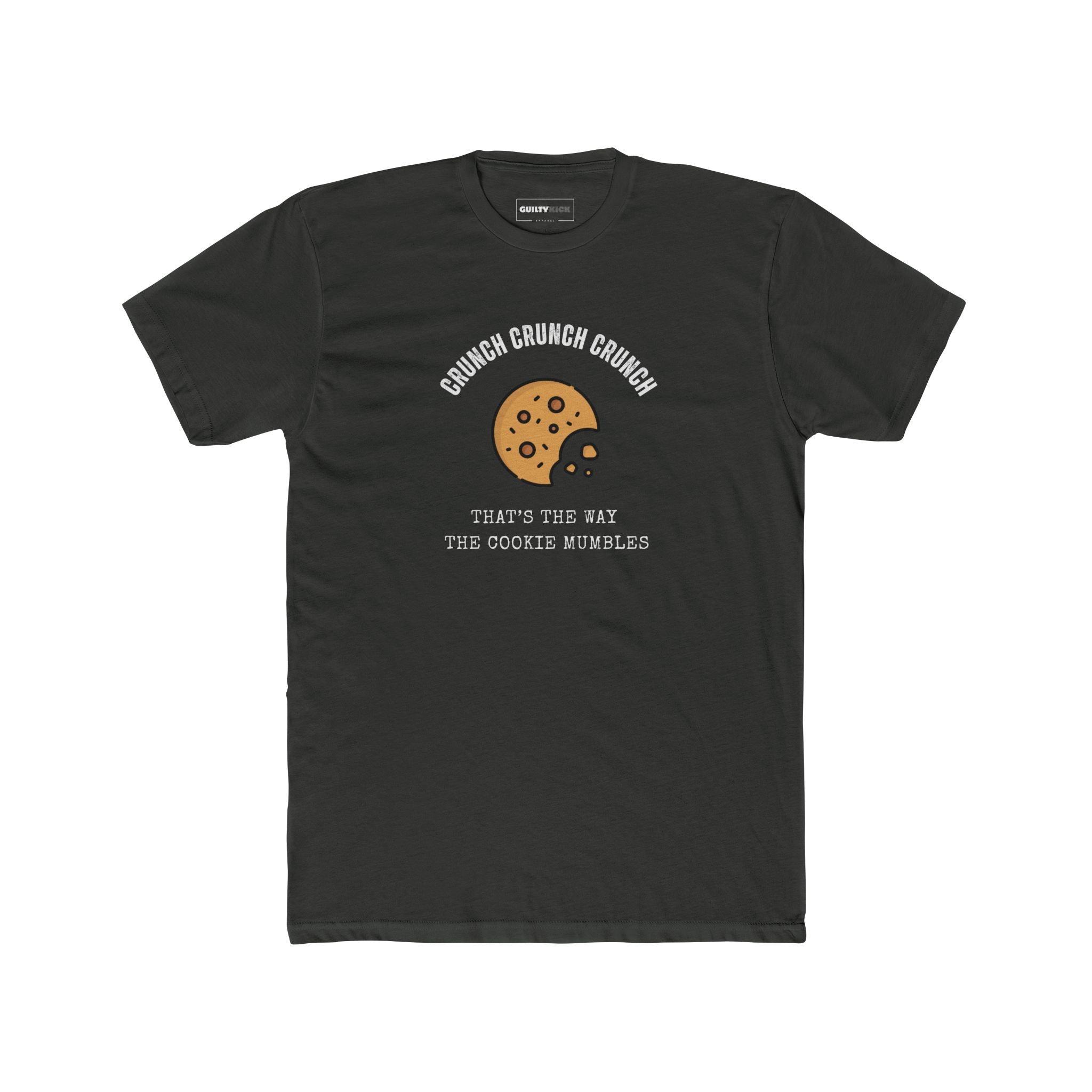 Cookie Pun T-Shirt - Unisex Tri - Blend Tee - Guilty Kick Apparel