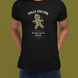 Dolls Are Fun Voodoo Doll Graphic Tee. Funny Sarcastic Dark Humor Halloween Shirt - Guilty Kick Apparel