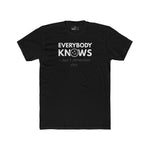 Everybody Knows I Don’t Remember Shit T-Shirt | Funny Forgetful Confession Tee - Guilty Kick Apparel