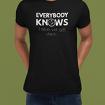 Everybody Knows I Never Use Spel Check T-Shirt | Funny Typos Grammar Satire Tee - Guilty Kick Apparel