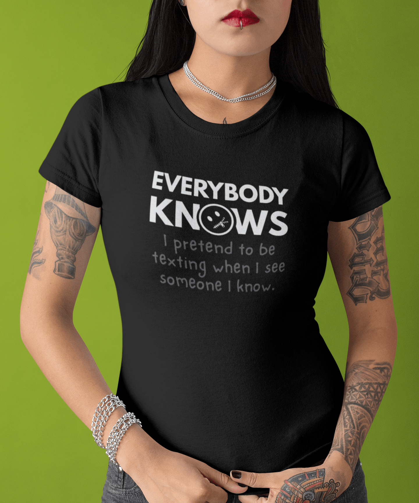 Everybody Knows I Pretend To Be Texting T-Shirt | Funny Introvert Social Anxiety Tee - Guilty Kick Apparel