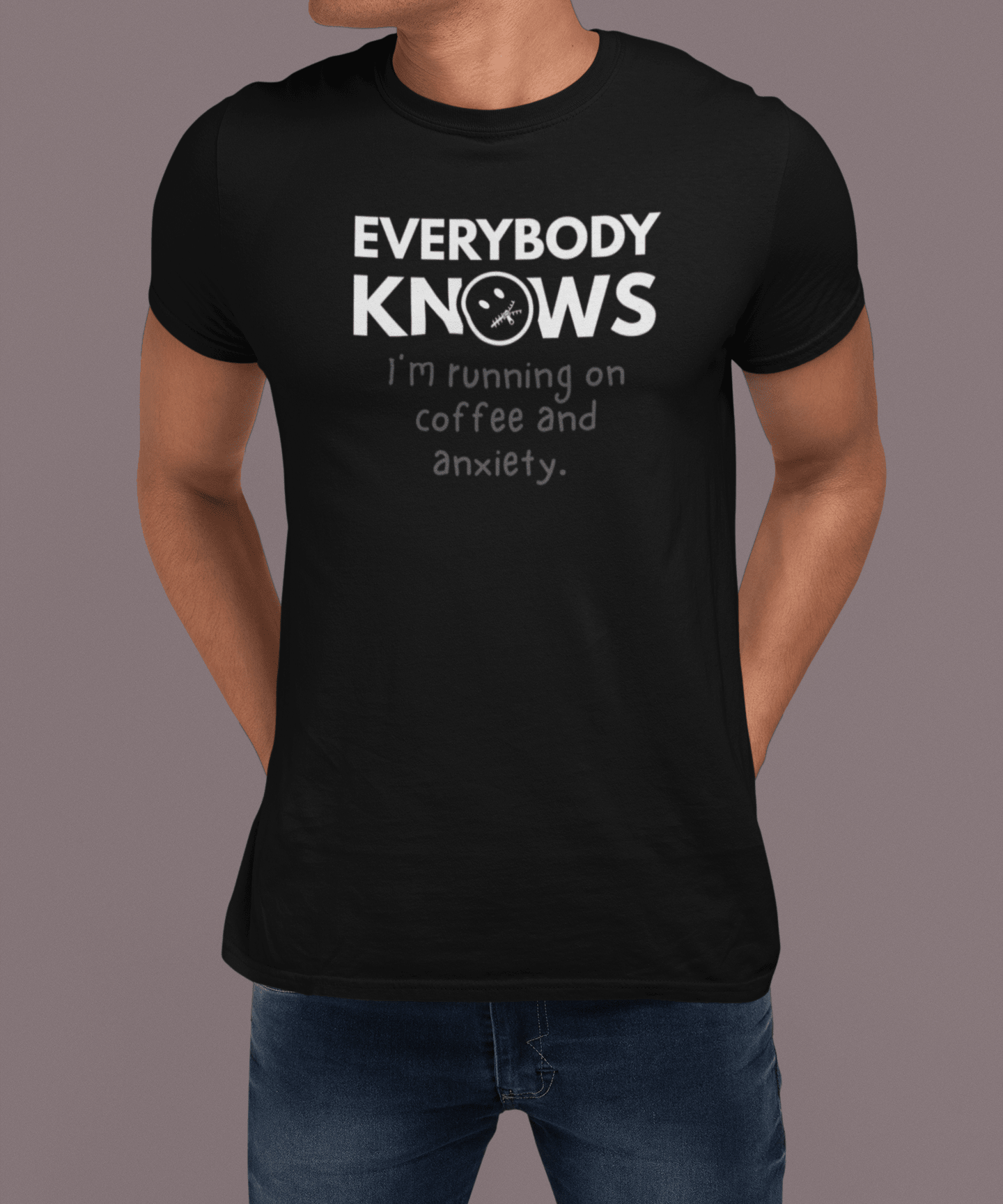 Everybody Knows I’m Running on Coffee and Anxiety T-Shirt | Funny Caffeine Overload Tee - Guilty Kick Apparel