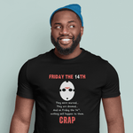 Friday the 14th: Funny Minimalist Slasher Parody T-Shirt - Guilty Kick Apparel