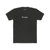 Front. & Back. The Ultimate Literal Minimalist Graphic T-Shirt - Guilty Kick Apparel