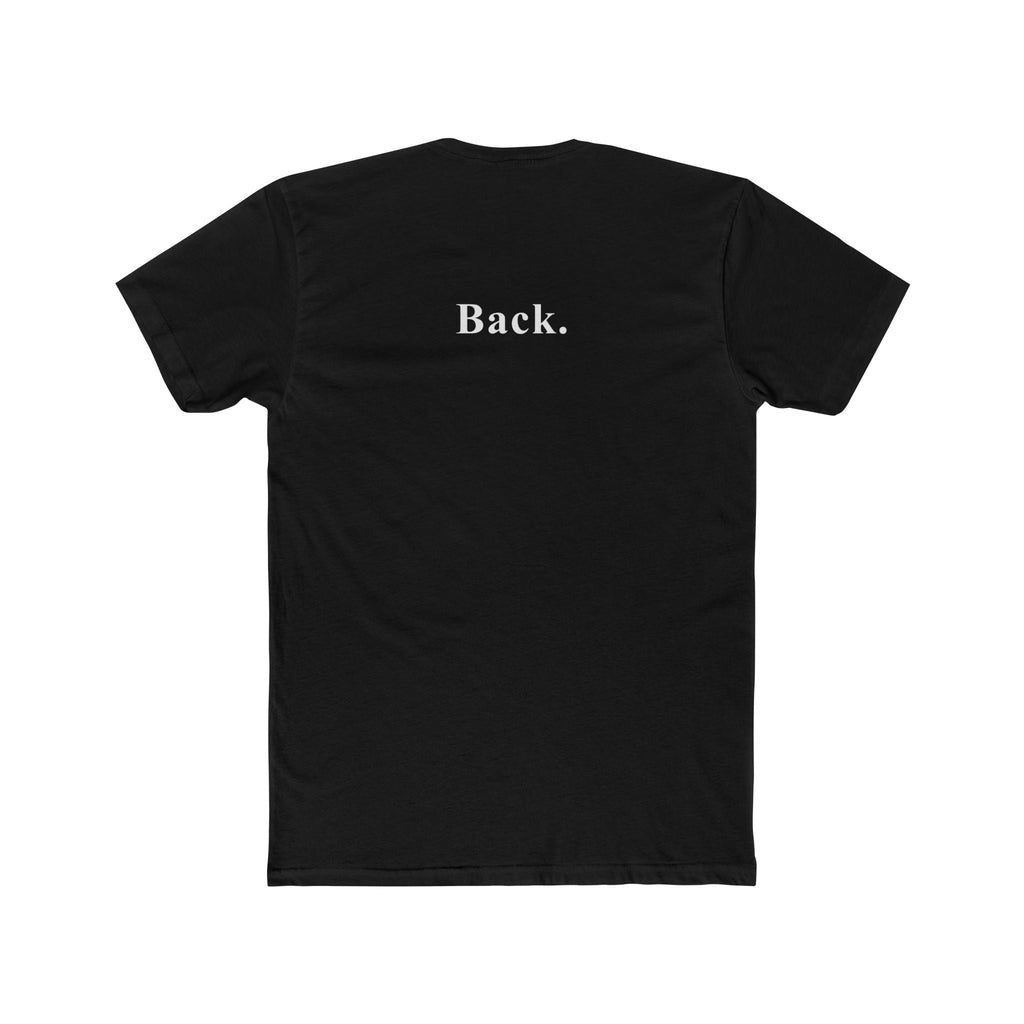 Front. & Back. The Ultimate Literal Minimalist Graphic T-Shirt - Guilty Kick Apparel