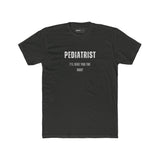 Funny Pediatrist Unisex Tee - Guilty Kick Apparel