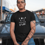 Funny Unisex Tee - I Borrowed Your Power Drill Ransom - Guilty Kick Apparel