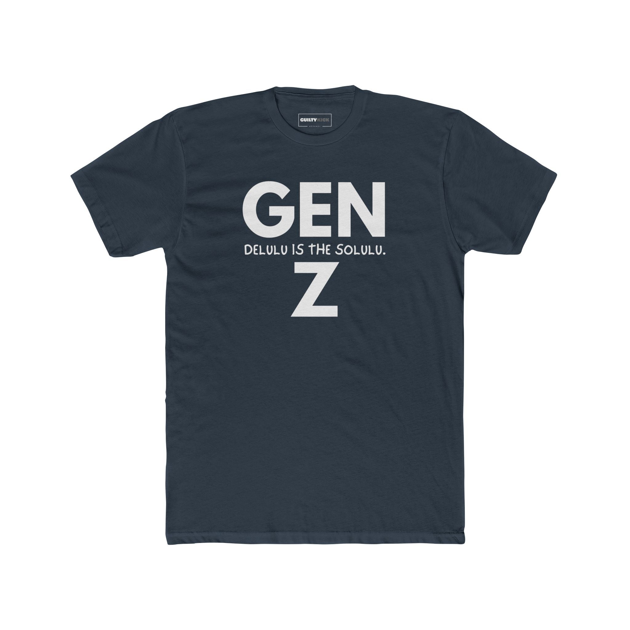 Gen Z: Delulu Is The Solulu T-Shirt | Funny Zoomer Slang Satire Tee - Guilty Kick Apparel