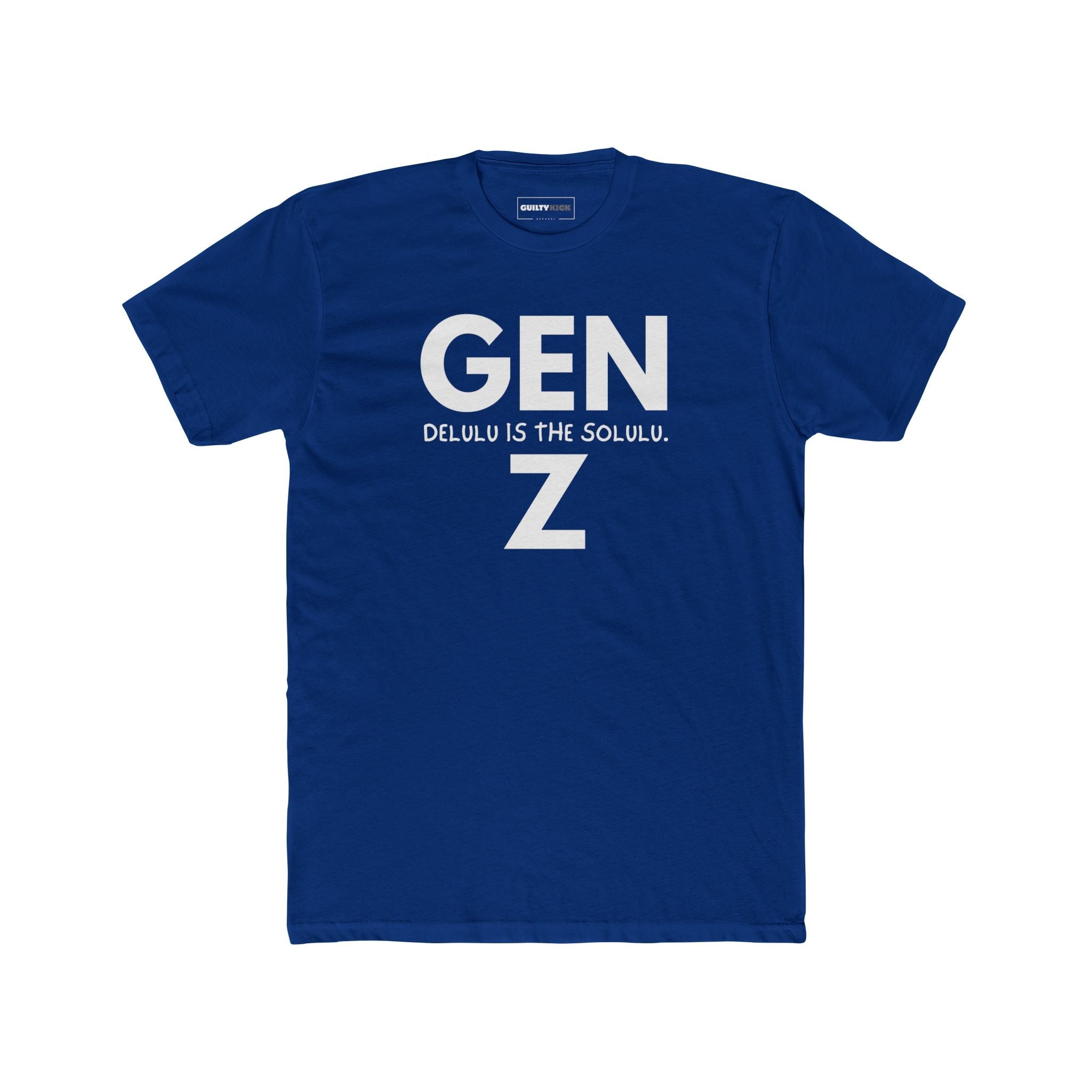 Gen Z: Delulu Is The Solulu T-Shirt | Funny Zoomer Slang Satire Tee - Guilty Kick Apparel
