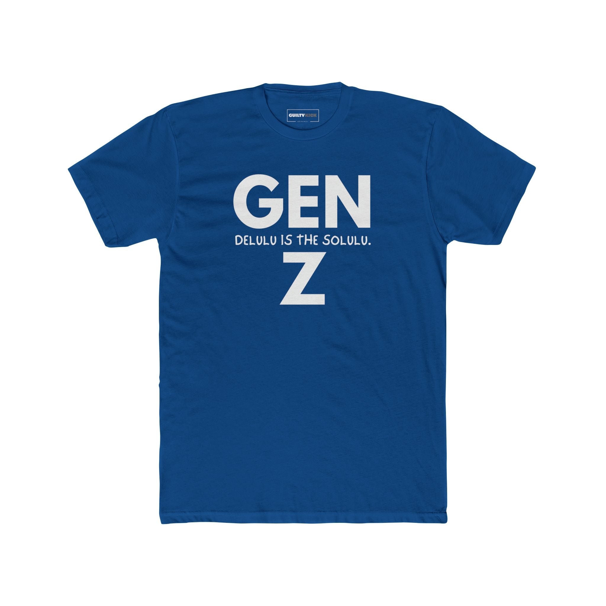 Gen Z: Delulu Is The Solulu T-Shirt | Funny Zoomer Slang Satire Tee - Guilty Kick Apparel