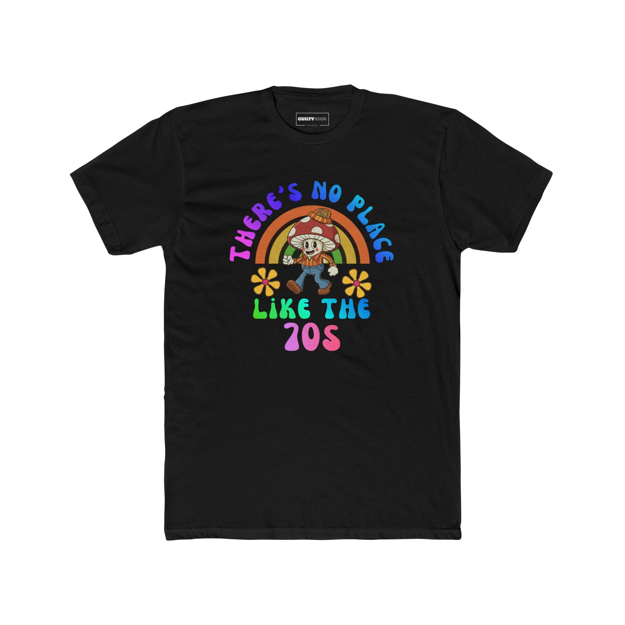 Groovy Shroom: There's No Place Like The 70s Retro Cartoon T-Shirt - Guilty Kick Apparel