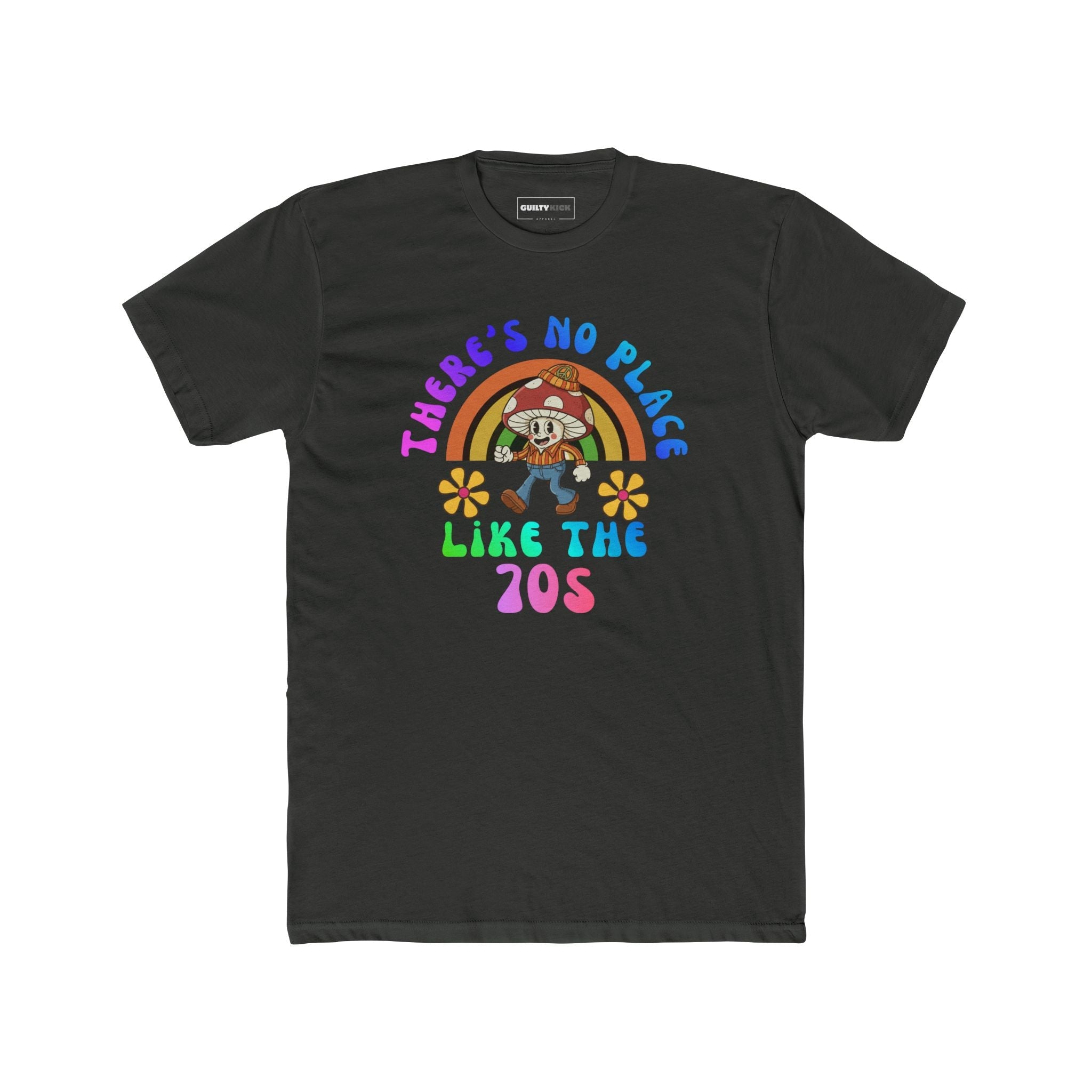 Groovy Shroom: There's No Place Like The 70s Retro Cartoon T-Shirt - Guilty Kick Apparel