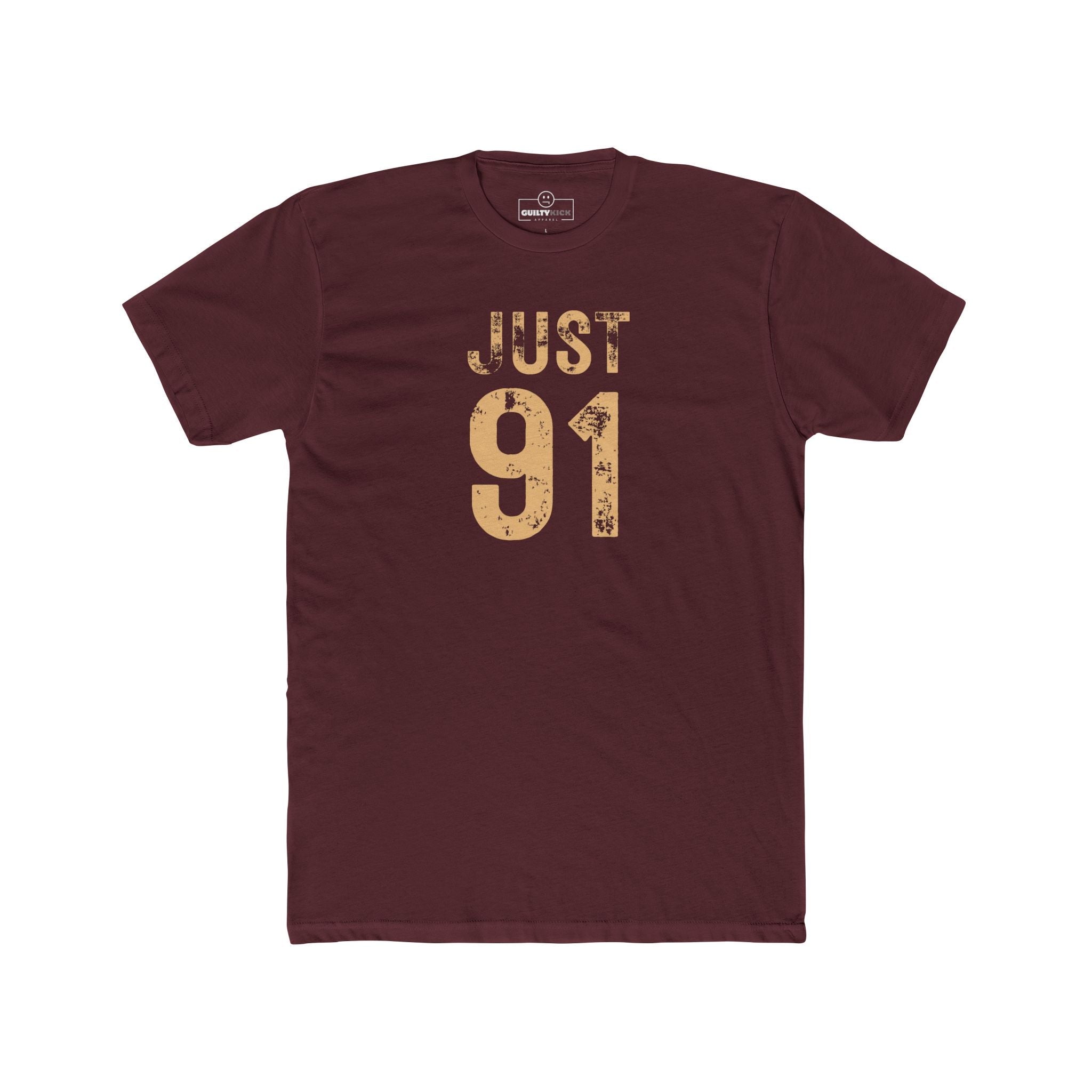 Just 91 Vintage Graphic T-Shirt Funny 1991 Birth Year Retro Tee - Guilty Kick Apparel