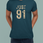 Just 91 Vintage Graphic T-Shirt Funny 1991 Birth Year Retro Tee - Guilty Kick Apparel