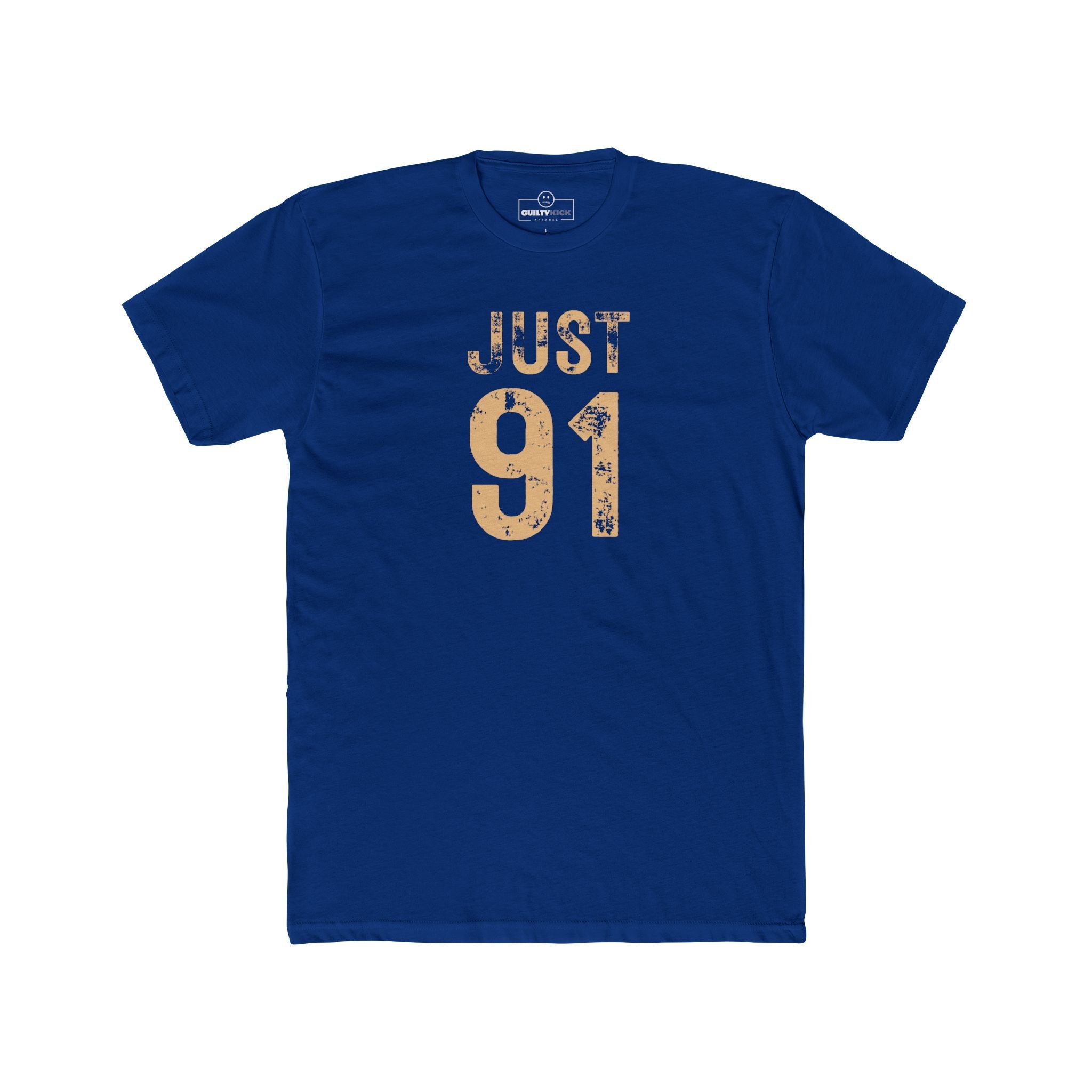 Just 91 Vintage Graphic T-Shirt Funny 1991 Birth Year Retro Tee - Guilty Kick Apparel