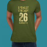Legally Vintage 26 T-Shirt Funny current yet retro tee - Guilty Kick Apparel